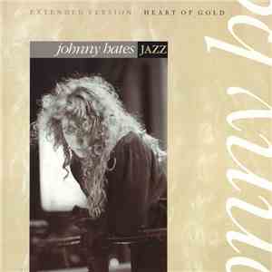 Johnny Hates Jazz - Heart Of Gold (Extended Version)