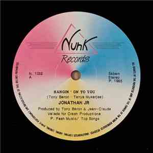 Jonathan Jr - Hangin' On To You / Why Don't You Take My Love