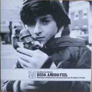 Las Lilas De Jeleton - Beso, Amigo Fiel