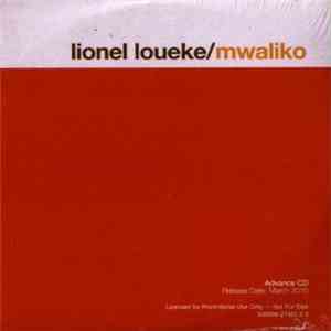Lionel Loueke - Mwaliko