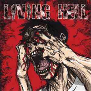 Living Hell  - Living Hell