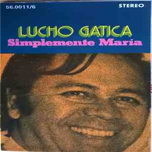Lucho Gatica - Simplemente María