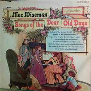 Mac Wiseman - Songs of the dear old days