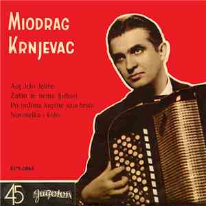 Miodrag Krnjevac - Aoj Jelo Jelice