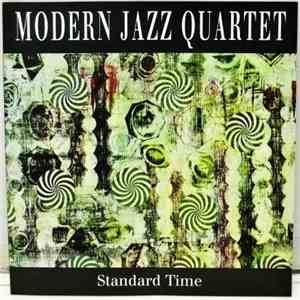 Modern Jazz Quartet - Standard Time