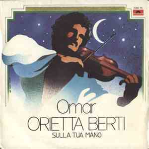 Orietta Berti - Omar / Sulla Tua Mano