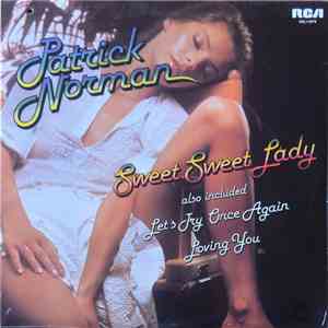 Patrick Norman - Sweet Sweet Lady