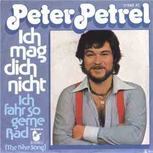Peter Petrel - Ich Mag Dich Nicht