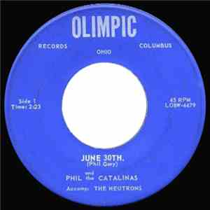 Phil And The Catalinas - June 30th. / Bobby Layne