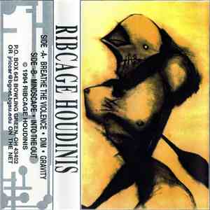 Ribcage Houdinis - Ribcage Houdinis