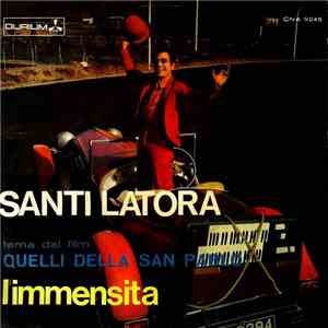 Santi Latora - Quelli Della San Pablo / L'Immensità