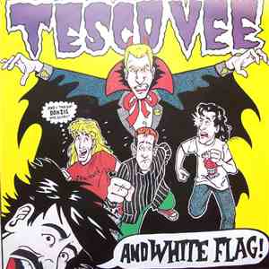 Tesco Vee And White Flag - Hot Rails To Hell