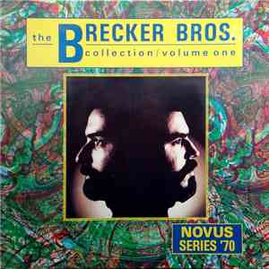 The Brecker Bros. - Collection / Volume One