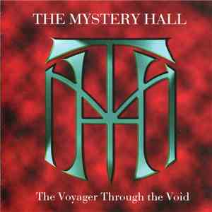 The Mystery Hall - The Voyager Through The Void
