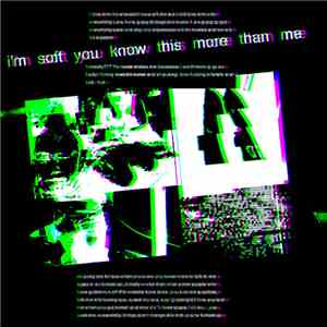 Transmisogynist Supermisandrist - Im Soft You Know This More Than Me