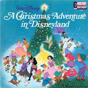 Various - A Christmas Adventure In Disneyland