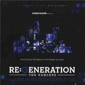Various - RE:Generation (The Remixes)