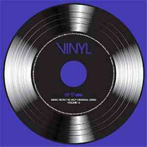 Various - Vinyl: Music From The HBO Original Series - Vol. 1.4