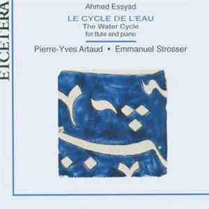 Ahmed Essyad - Le Cycle De L'eau