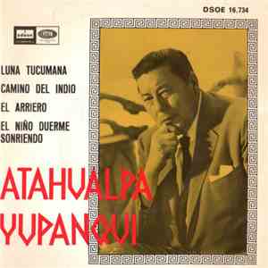 Atahualpa Yupanqui - Luna Tucumana