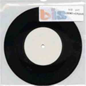 Bis - Kid Cut (Demo Version)