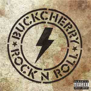 Buckcherry - Rock N Roll