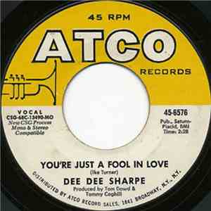Dee Dee Sharpe - You're Just A Fool In Love / A Woman Will Do Wrong