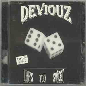 Deviouz - Life's Too Sweet