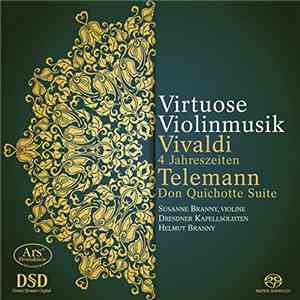 Dresdner Kapellsolisten, Susanne Branny - Virtuose Violinmusik
