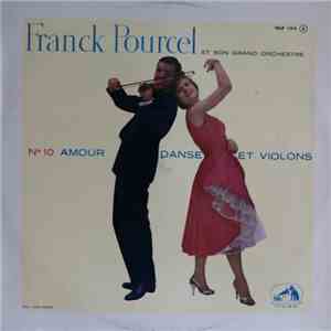 Franck Pourcel Et Son Grand Orchestre - Amour, Danse Et Violons N° 10