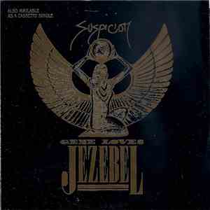 Gene Loves Jezebel - Suspicion