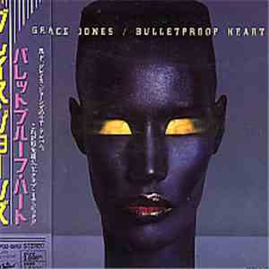 Grace Jones - Bulletproof Heart