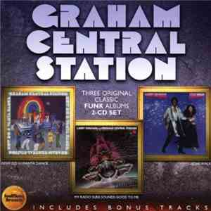 Graham Central Station - Now Do U Wanta Dance / My Radio Sure Sounds Good T ...