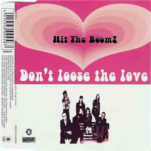 Hit The Boom! - Don't Loose The Love