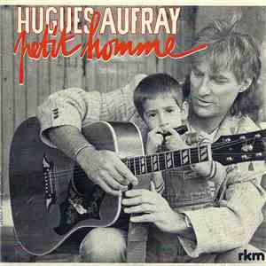 Hugues Aufray - Petit Homme