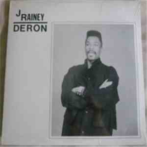 J Rainey - Deron