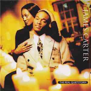 James Carter  - The Real Quietstorm
