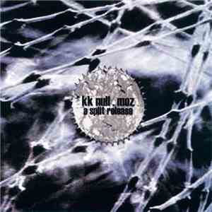 KK Null . Moz - A Split Release