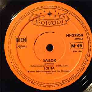 Lolita  With W. Scharfenberger & His Orchestra - Sailor....