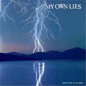 My Own Lies - Sounds Like An Accident