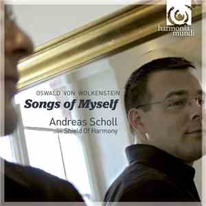 Oswald von Wolkenstein, Andreas Scholl With Shield Of Harmony - Songs Of My ...