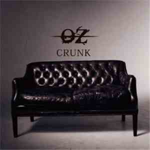 -OZ- - Crunk