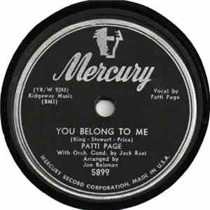 Patti Page With Orch. Cond. By Jack Rael - You Belong To Me / I Went To You ...