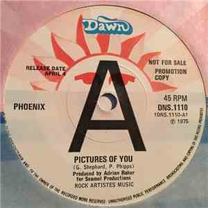 Phoenix  - Pictures Of You