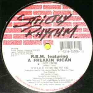 R.B.M. Featuring A Freakin Rican - I Got U Now