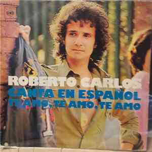 Roberto Carlos - Canta en español