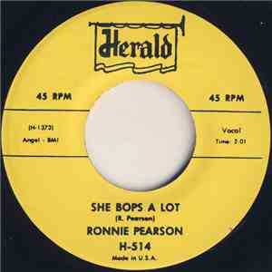 Ronnie Pearson - She Bops A Lot / I Dig That Gal The Most