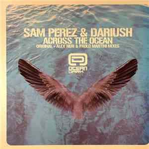 Sam Perez & Dariush - Across The Ocean