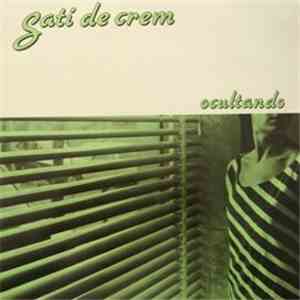 Sati De Crem - Ocultando