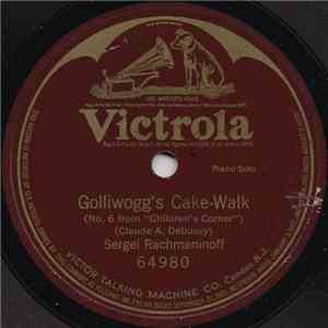 Sergei Rachmaninoff - Golliwogg's Cake-Walk